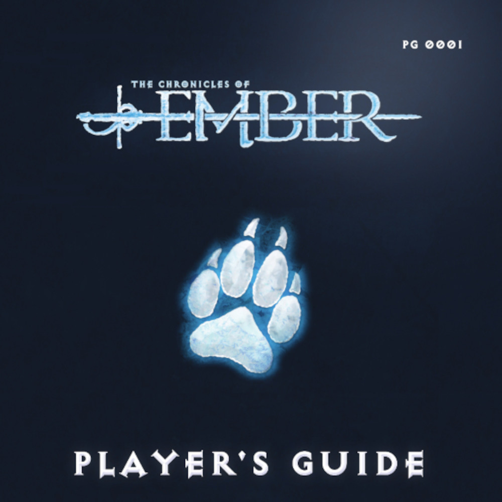 Chronicles of Ember Player's Guide